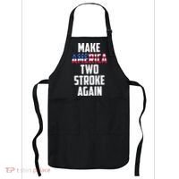 Make America Two Stroke Again Bikers Motorcycle Apron thumb 0