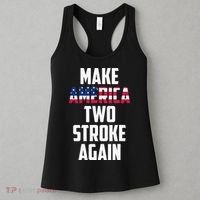 Make America Two Stroke Again Bikers Motorcycle Women's Tank Top thumb 3