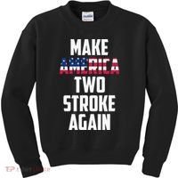 Make America Two Stroke Again Bikers Motorcycle Kids Sweatshirt thumb 0