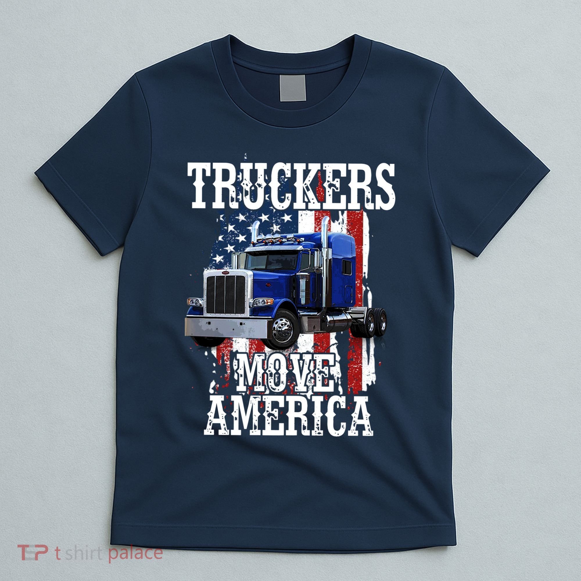 Move America Truckers USA T-Shirt