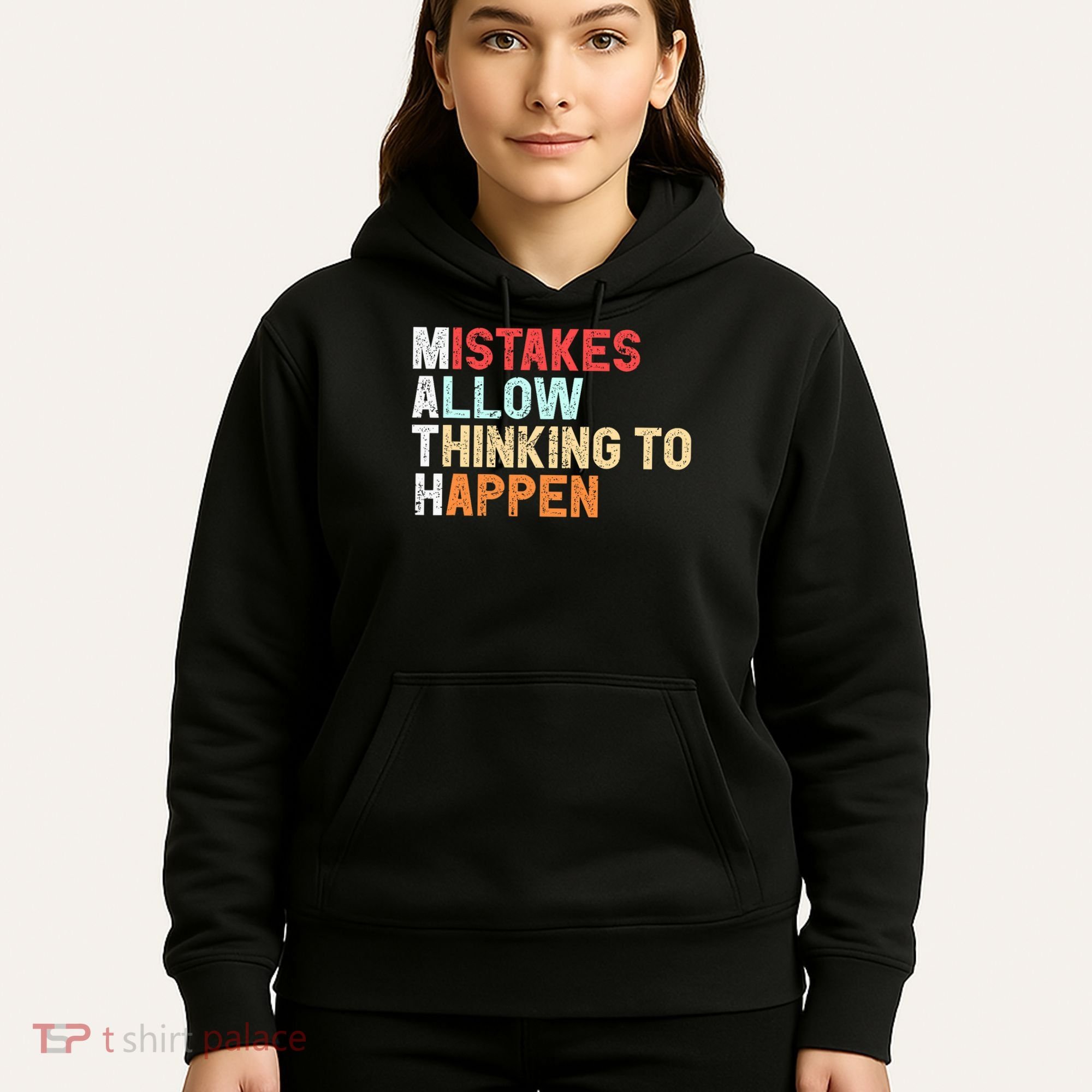 Mistakes Allow Thinking To Happen Math Teacher Math Amazon.com Hoodie