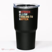 Mistakes Allow Thinking To Happen Math Teacher Math Amazon.com Tumbler thumb 0