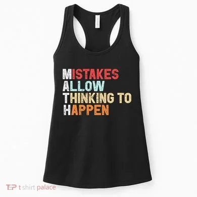 Mistakes Allow Thinking To Happen Math Teacher Math Amazon.com Women's Tank Top
