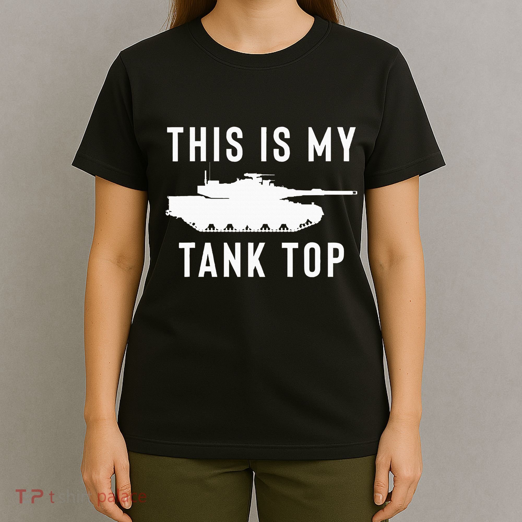 M1 Abrams Tank Funny Sarcastic Military Pun Gift T-Shirt