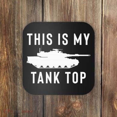 M1 Abrams Tank Funny Sarcastic Military Pun Gift Coaster