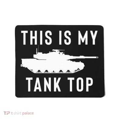 M1 Abrams Tank Funny Sarcastic Military Pun Gift Mousepad