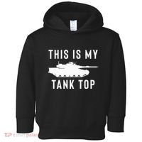 M1 Abrams Tank Funny Sarcastic Military Pun Gift Toddler Hoodie thumb 0