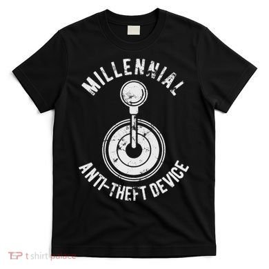 Millennial Anti Theft Device Funny Manual Transmission T-Shirt