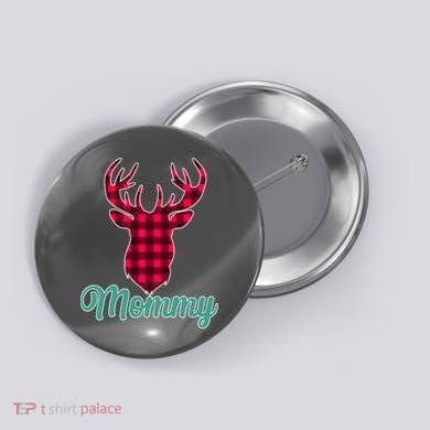 Matching Holiday Family Plaid Reindeer Mommy Button