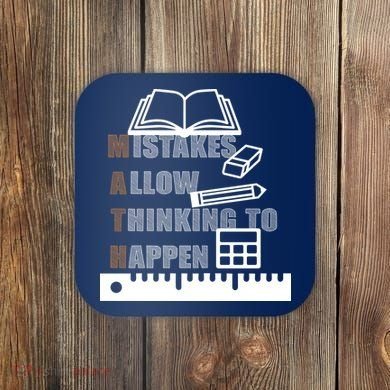 Math Allow Thinking To Happen Coaster