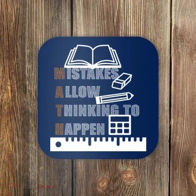 Math Allow Thinking To Happen Coaster