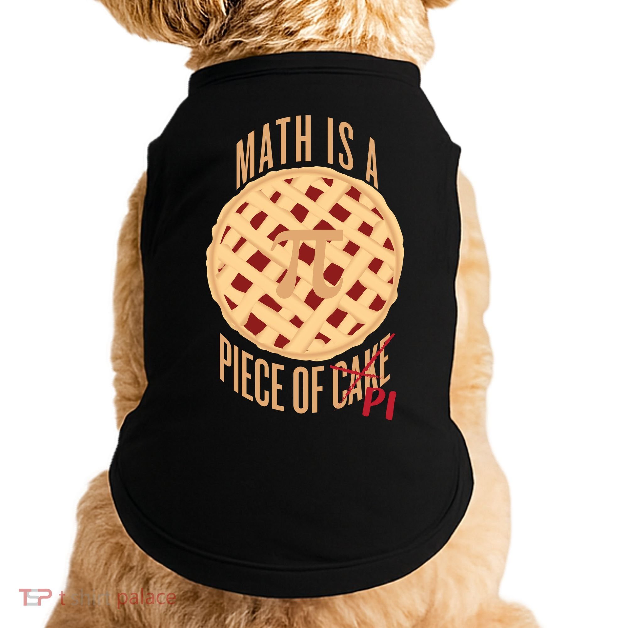 Math Is A Piece Of Cake Pi Day Doggie Tank
