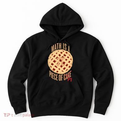Math Is A Piece Of Cake Pi Day Hoodie