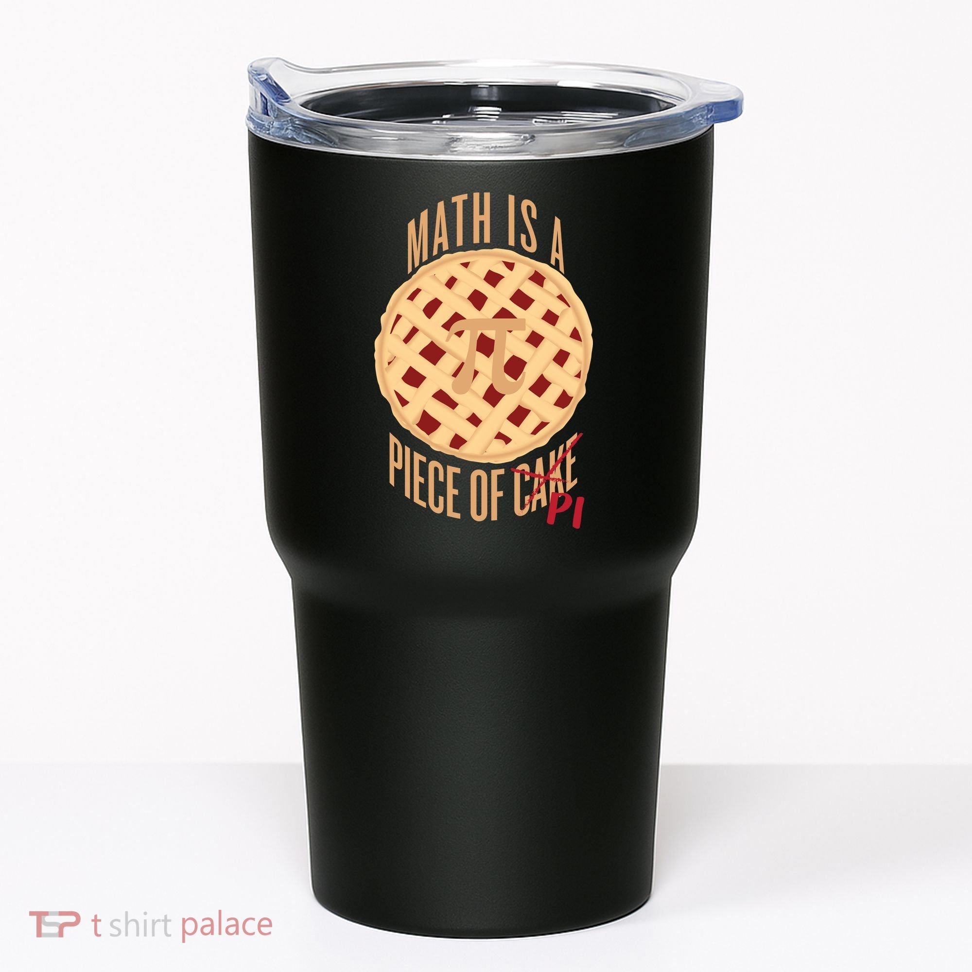 Math Is A Piece Of Cake Pi Day Tumbler