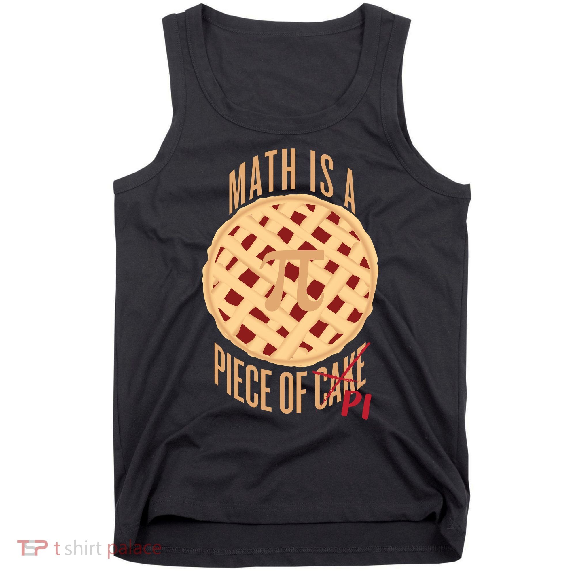 Math Is A Piece Of Cake Pi Day Tank Top