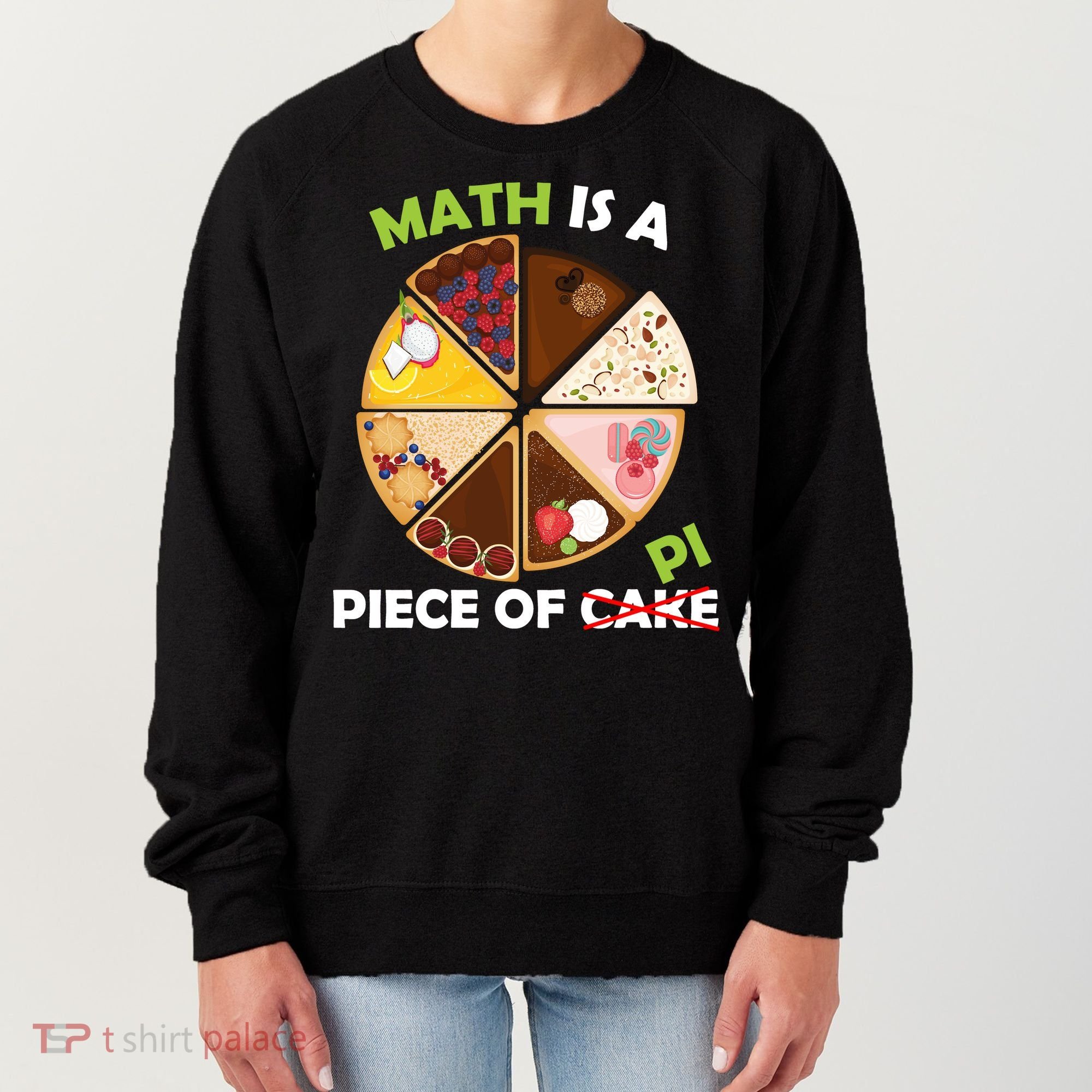 Math Is A Piece Of Pi Women's Sweatshirt