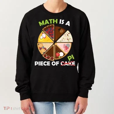 Math Is A Piece Of Pi Women's Sweatshirt