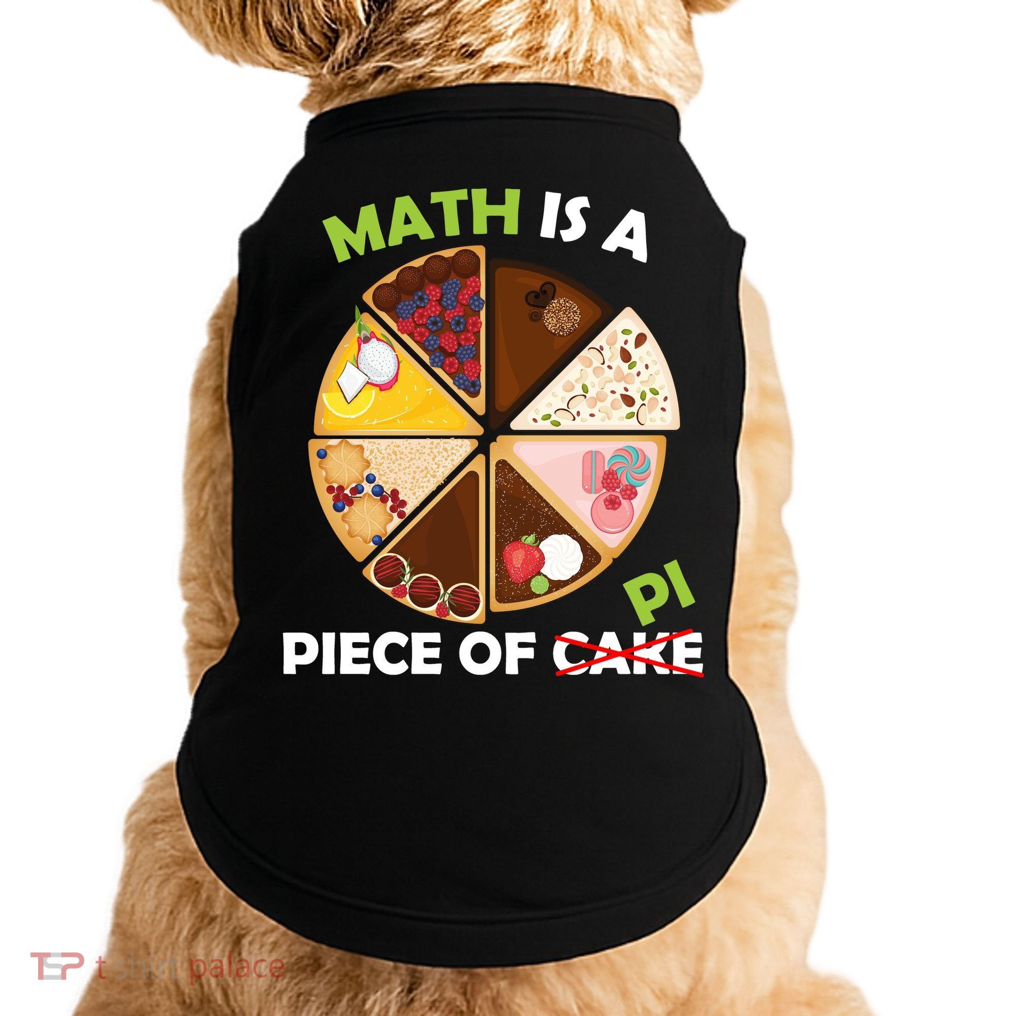 Math Is A Piece Of Pi Doggie Tank