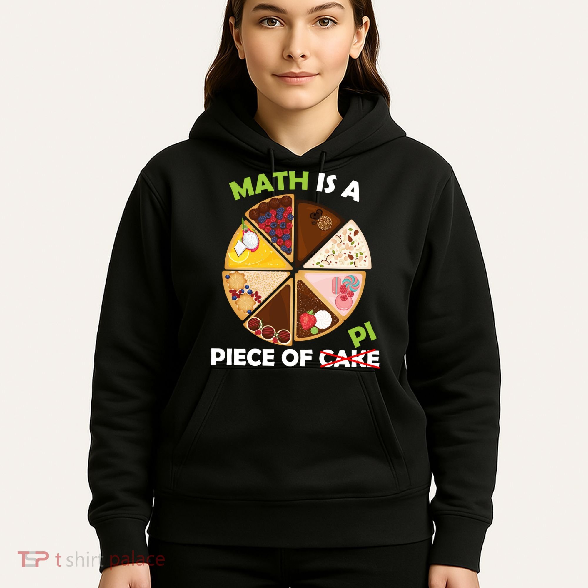 Math Is A Piece Of Pi Hoodie