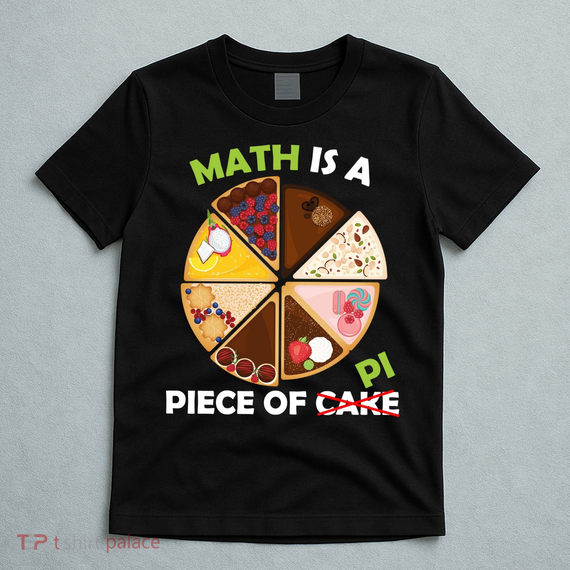 Math Is A Piece Of Pi T-Shirt