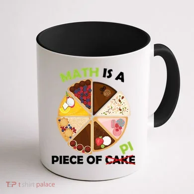 Math Is A Piece Of Pi Coffee Mug back