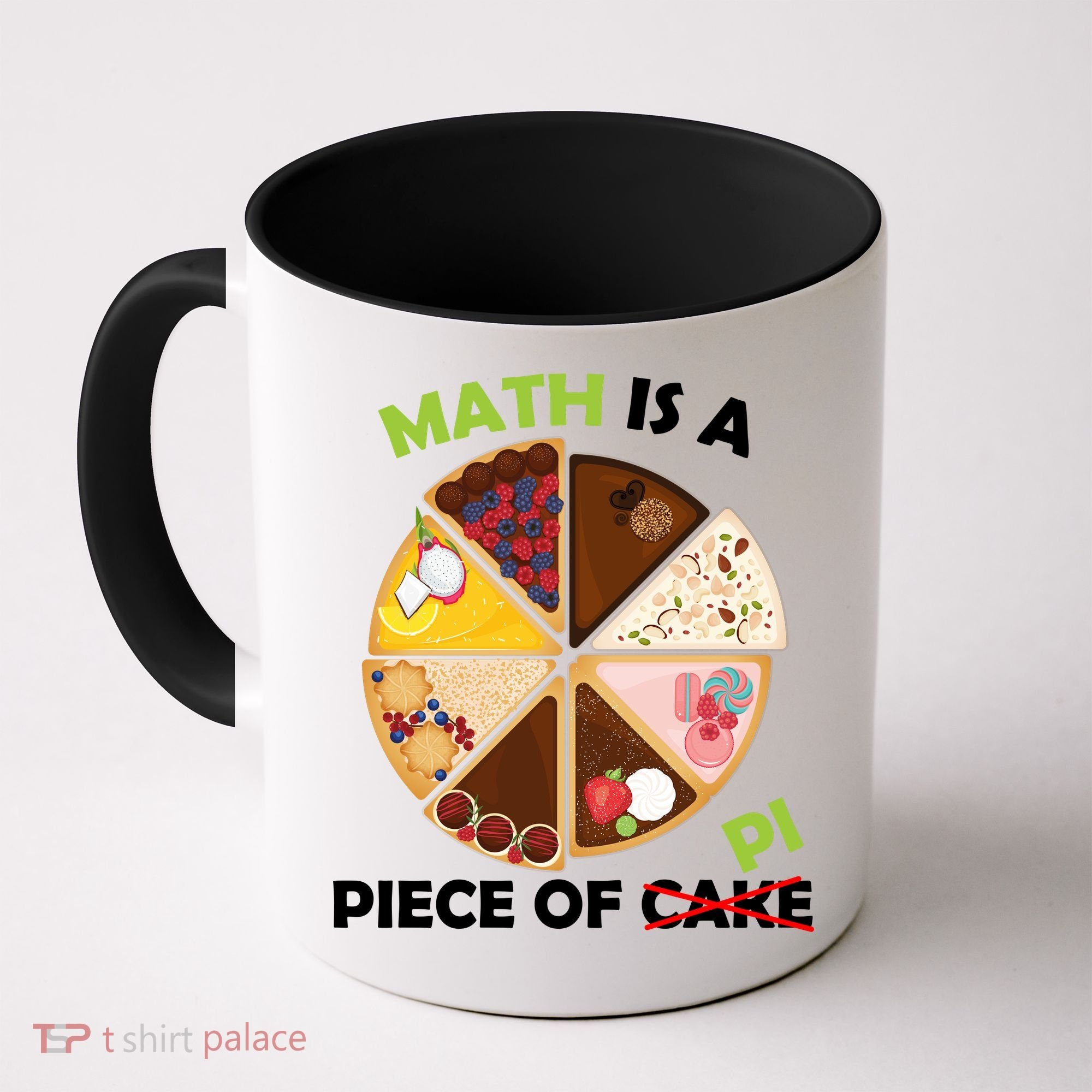 Math Is A Piece Of Pi Coffee Mug