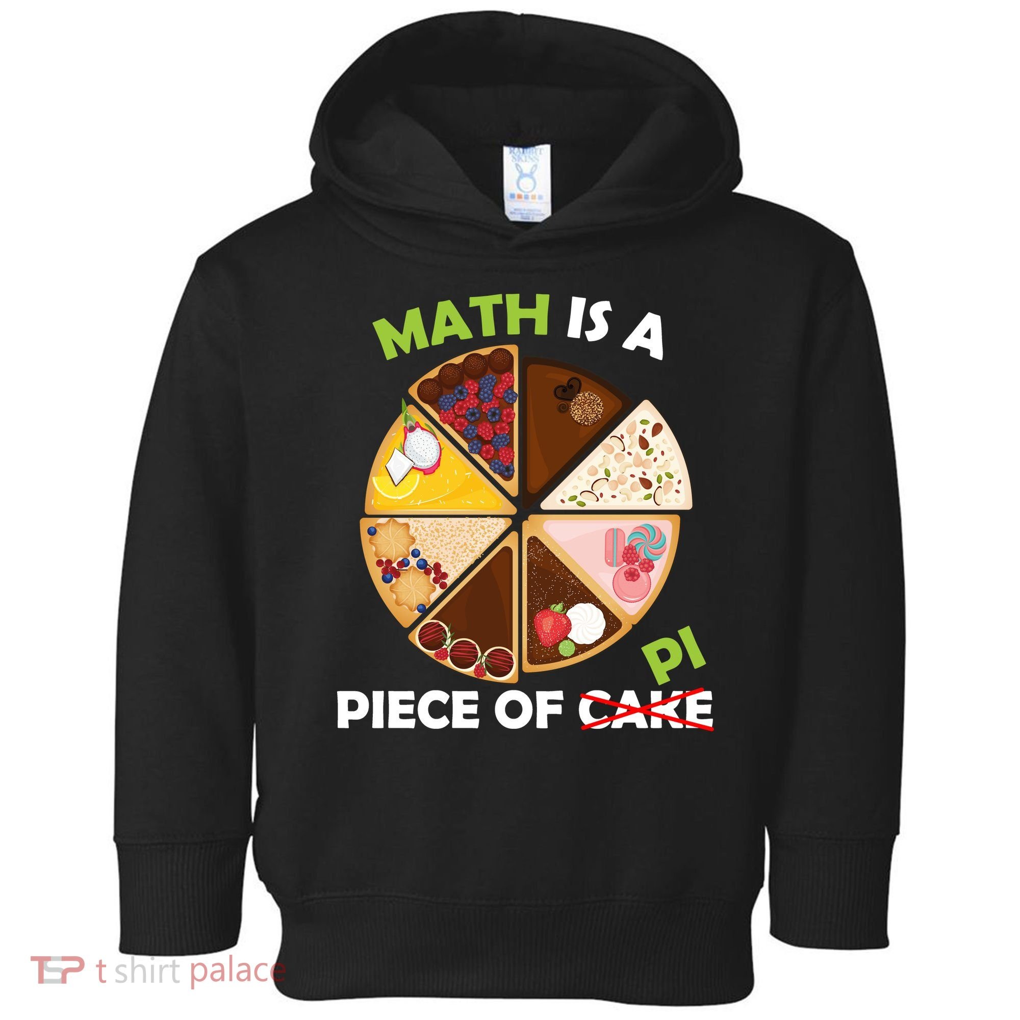 Math Is A Piece Of Pi Toddler Hoodie