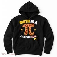 Math is a piece of pi Humor Hoodie thumb 0
