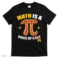 Math is a piece of pi Humor T-Shirt thumb 0