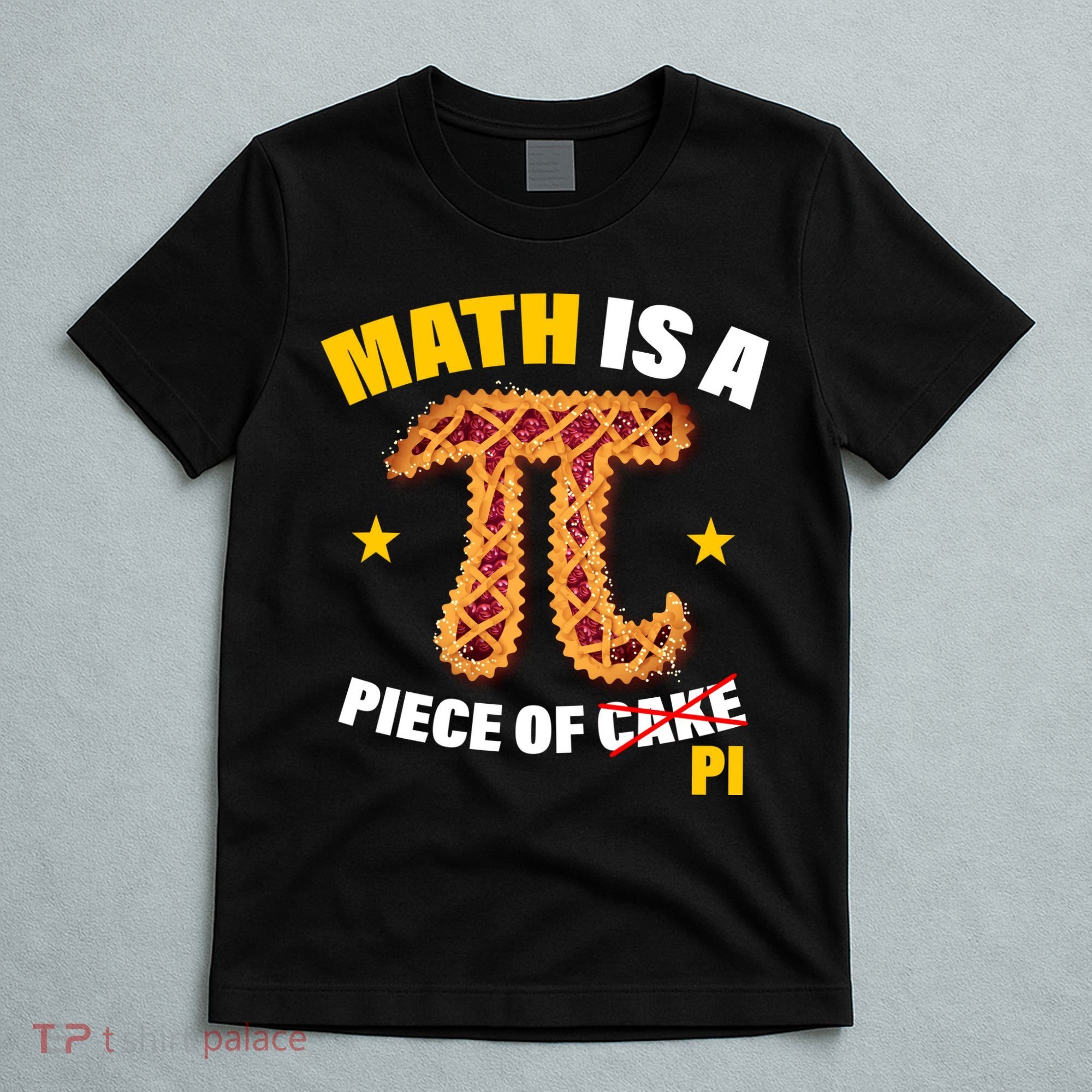 Math is a piece of pi Humor T-Shirt
