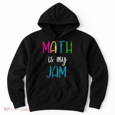 Math Is My Jam Hoodie
