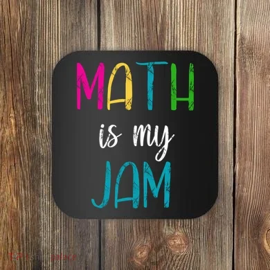 Math Is My Jam Coaster