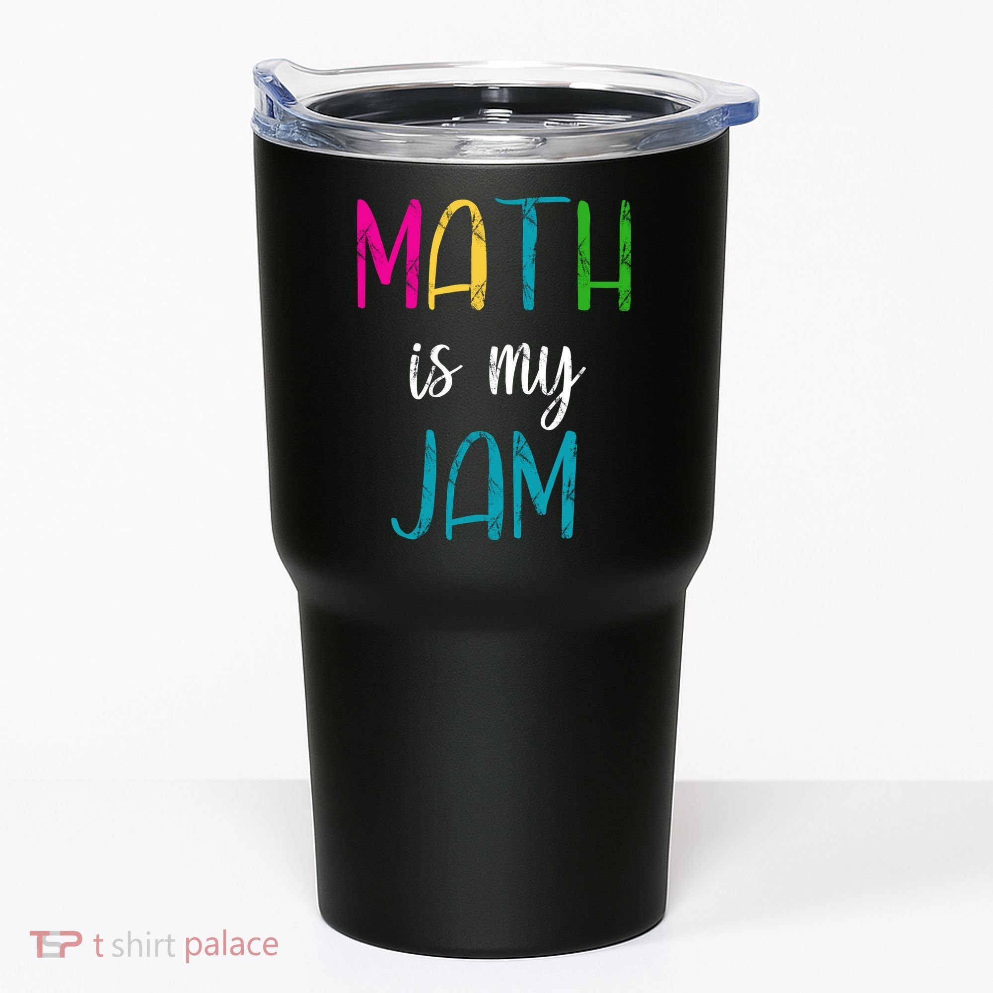 Math Is My Jam Tumbler