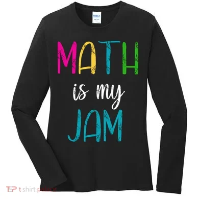 Math Is My Jam Women's Long Sleeve Shirt