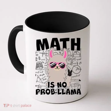 Math Is No Prob-llama Coffee Mug