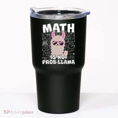 Math Is No Prob-llama Tumbler