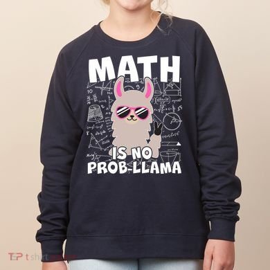 Math Is No Prob-llama Women's Sweatshirt
