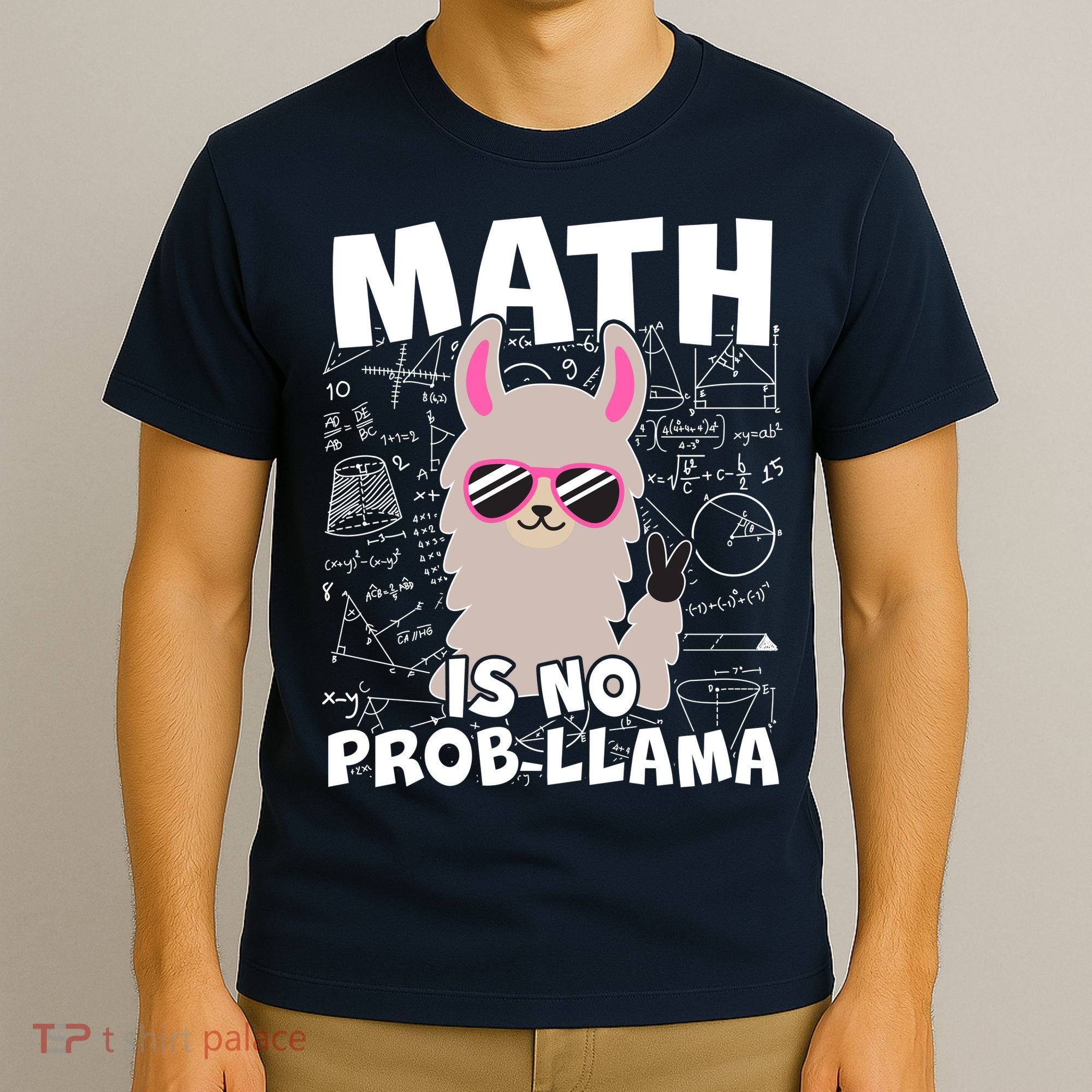 Math Is No Prob-llama T-Shirt
