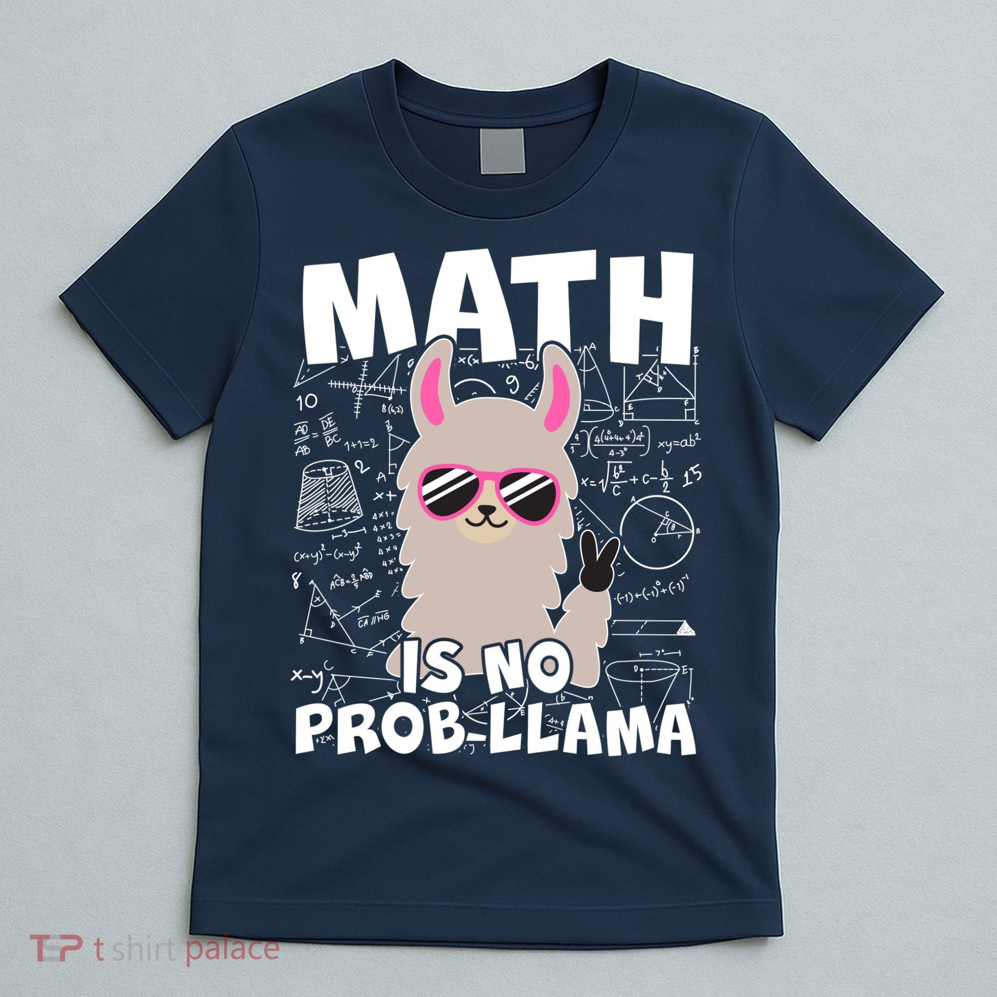 Math Is No Prob-llama T-Shirt