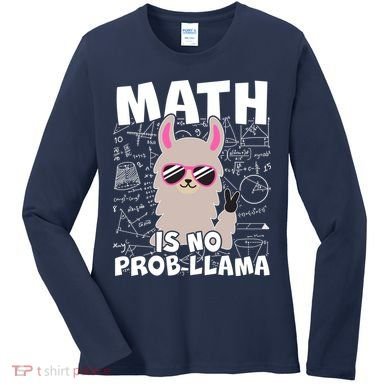 Math Is No Prob-llama Women's Long Sleeve Shirt