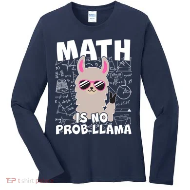 Math Is No Prob-llama Women's Long Sleeve Shirt