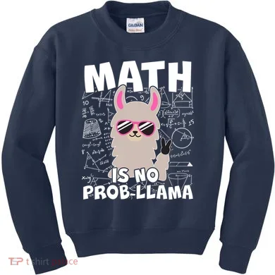 Math Is No Prob-llama Kids Sweatshirt