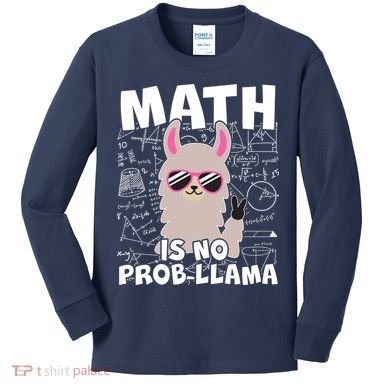 Math Is No Prob-llama Kids Long Sleeve Shirt