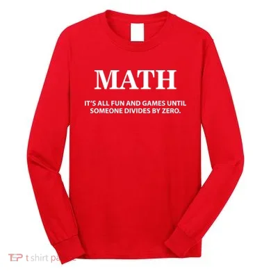 Math It's All Fun And Games Long Sleeve Shirt