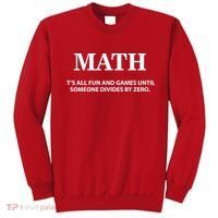 Math It's All Fun And Games Sweatshirt thumb 0