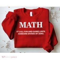 Math It's All Fun And Games Sweatshirt thumb 2