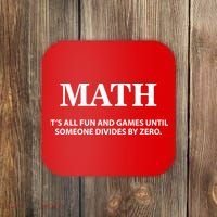 Math It's All Fun And Games Coaster thumb 0