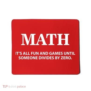 Math It's All Fun And Games Mousepad
