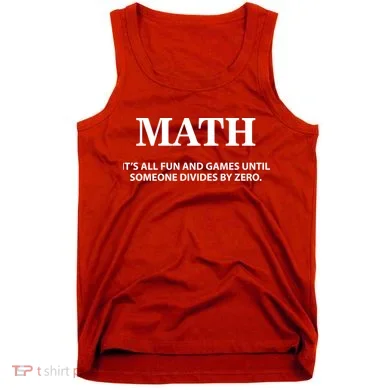 Math It's All Fun And Games Tank Top