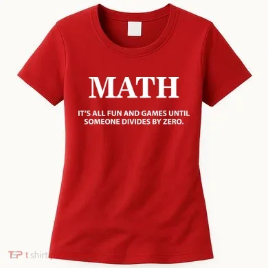 Math It's All Fun And Games Women's T-Shirt